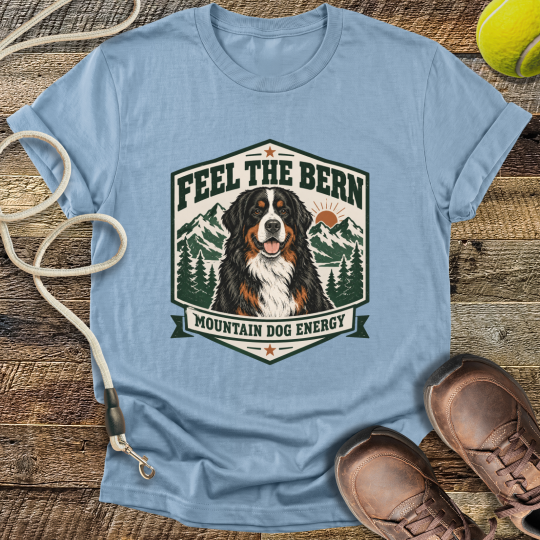 Feel The Bern (Bernese Mountain Dog) T-Shirt