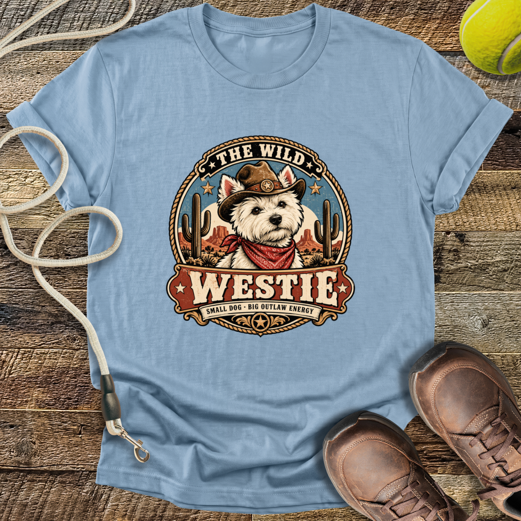 The Wild Westie (West Highland White Terrier) T-Shirt