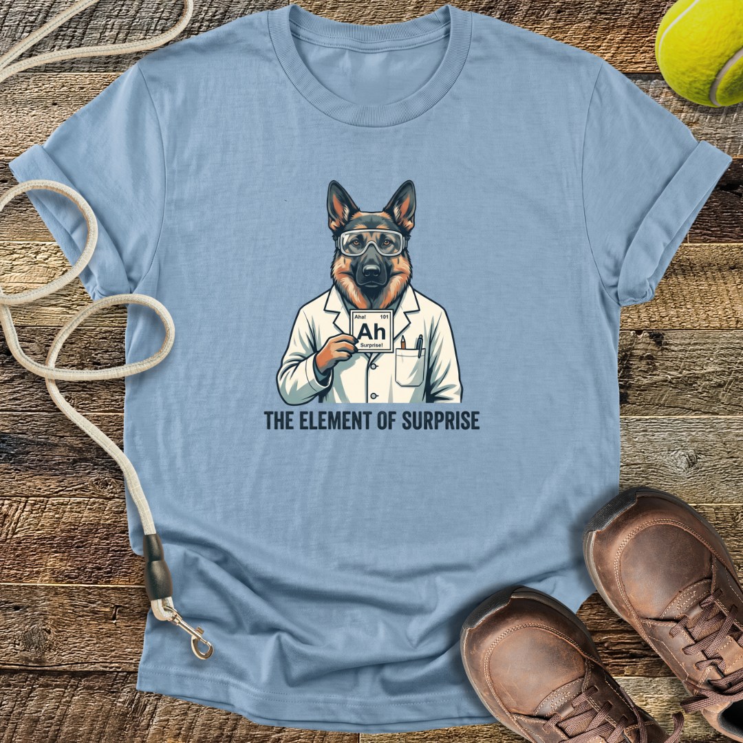The Element of Surprise T-Shirt