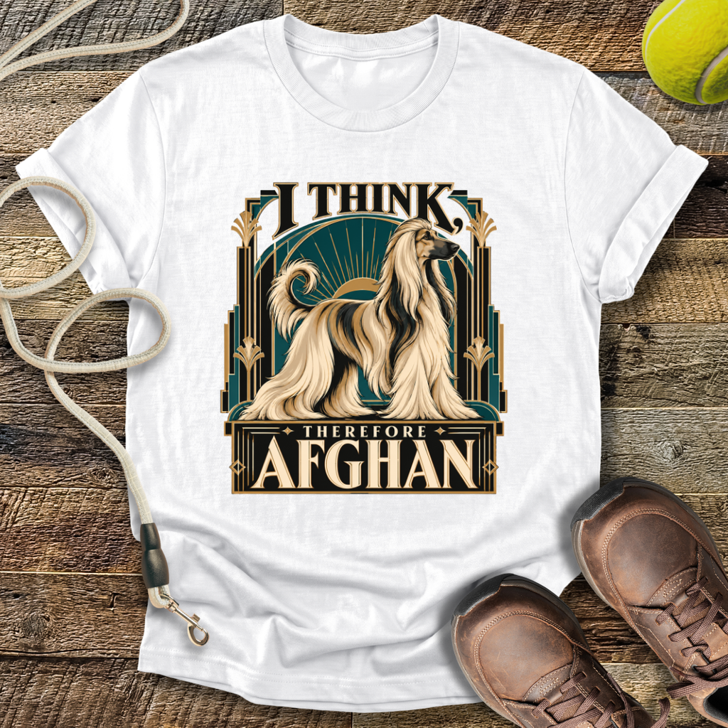 I Think, Therefore Afghan (Afghan Hound) T-Shirt