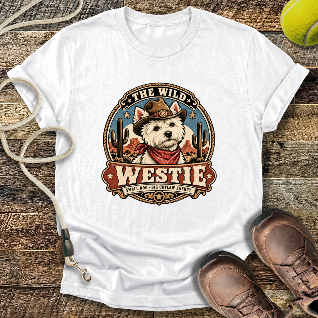 The Wild Westie (West Highland White Terrier) T-Shirt