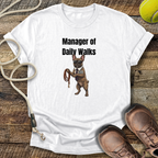 Manager of Daily Walks T-Shirt