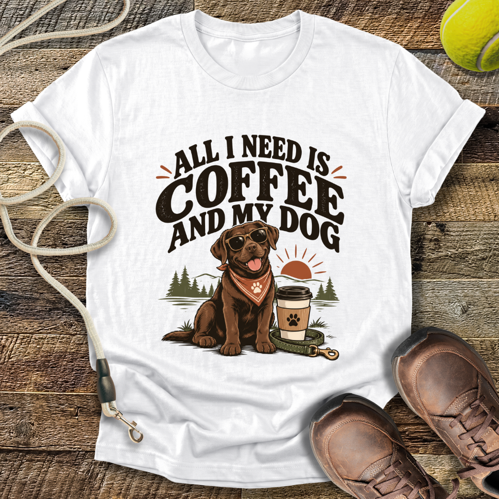 All I Need Is Coffee And My Dog T-Shirt