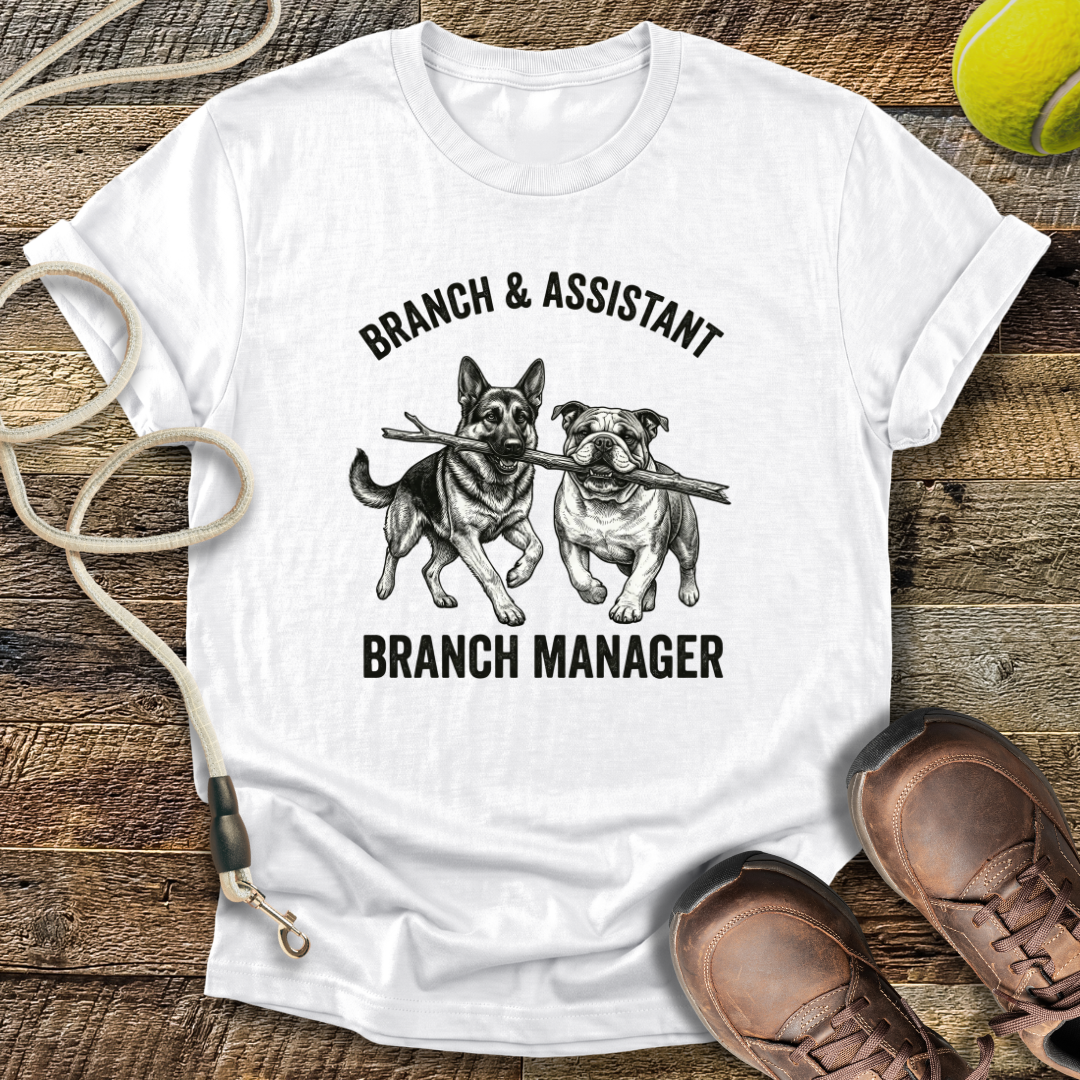 Branch And Assistant Branch Manager T-Shirt