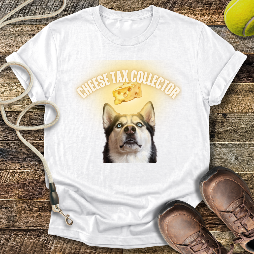 Cheese Tax Collector (Dog) T-Shirt