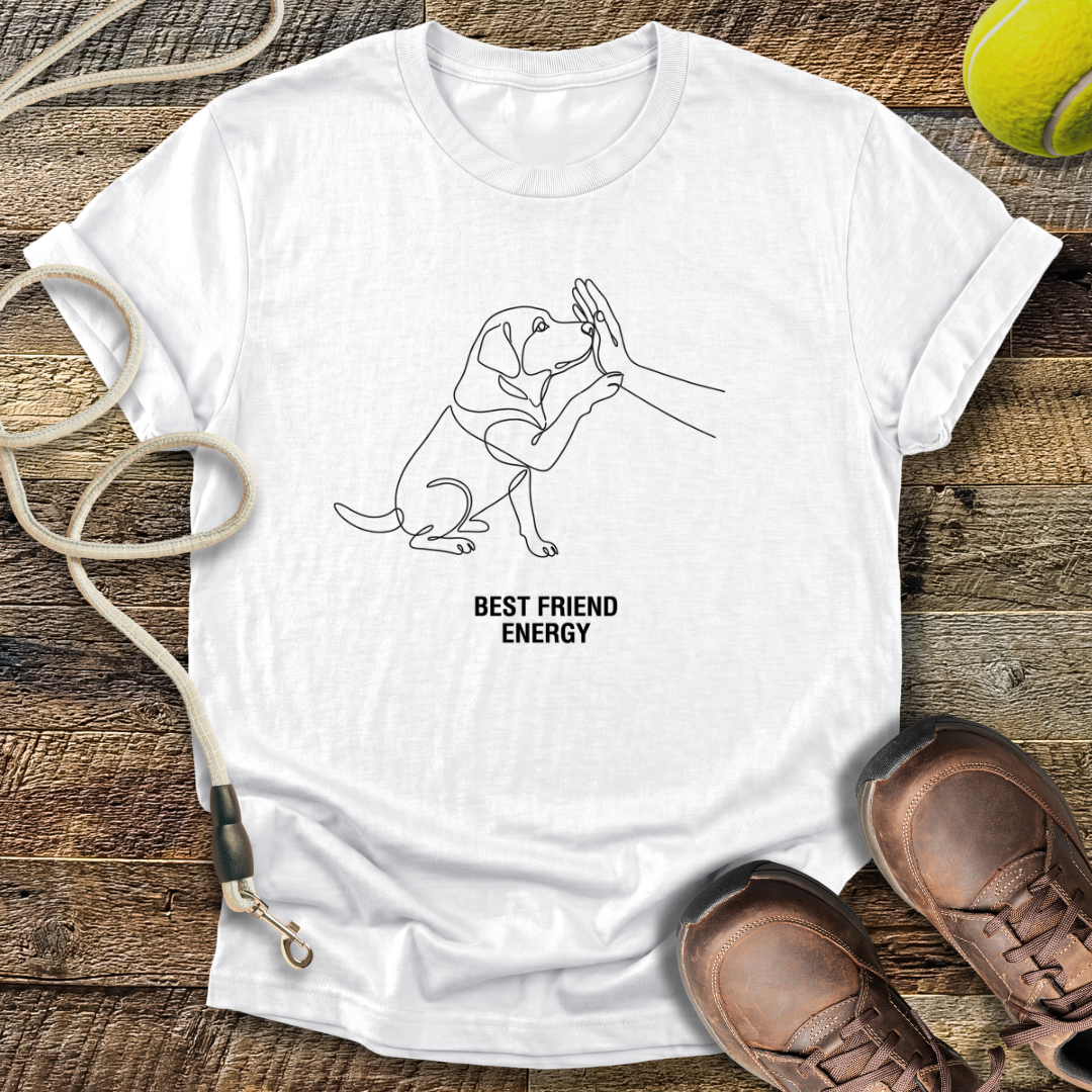 Best Friend Energy T-Shirt