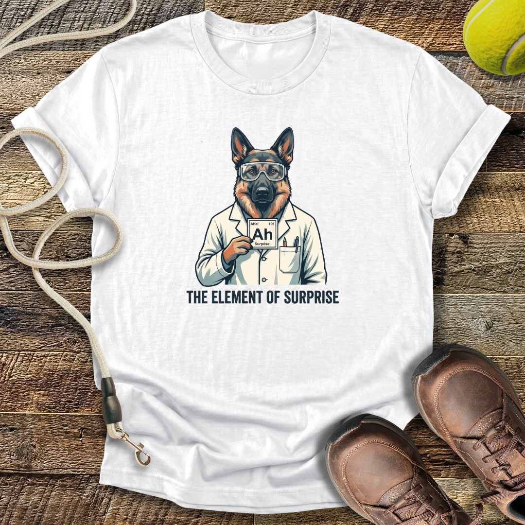 The Element of Surprise T-Shirt