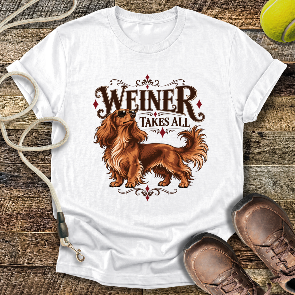 Weiner Takes All (Longhaired Dachshund) T-Shirt