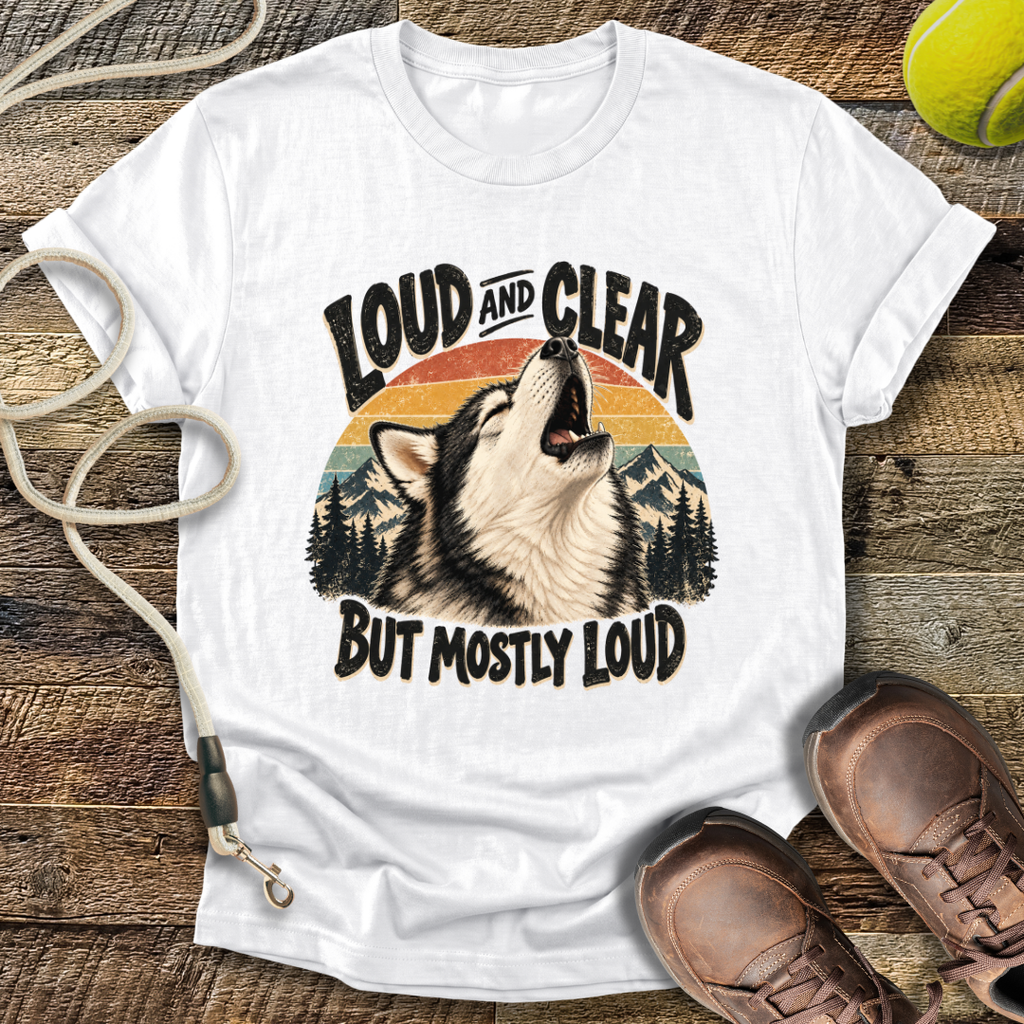Loud And Clear (Husky) T-Shirt