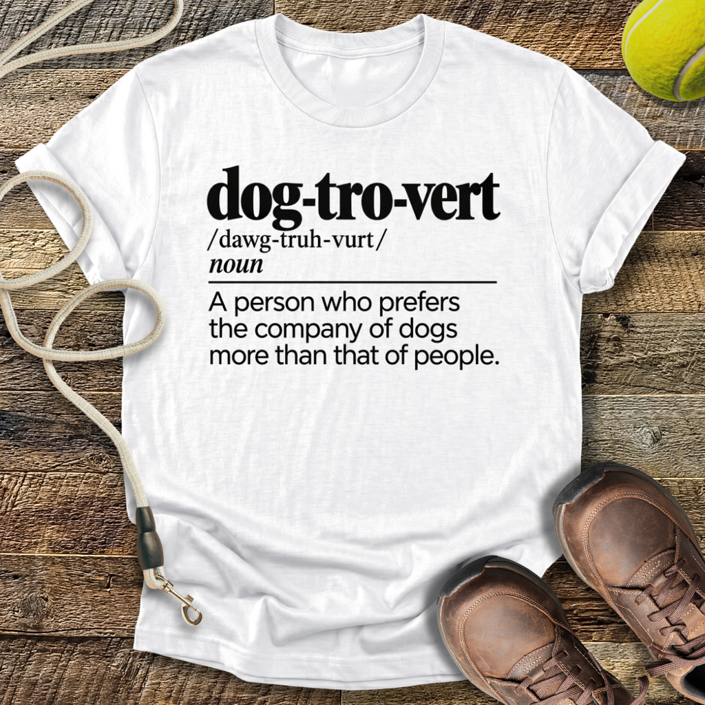Dog-tro-vert T-Shirt