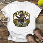 For Ducks Sake (Labrador) T-Shirt