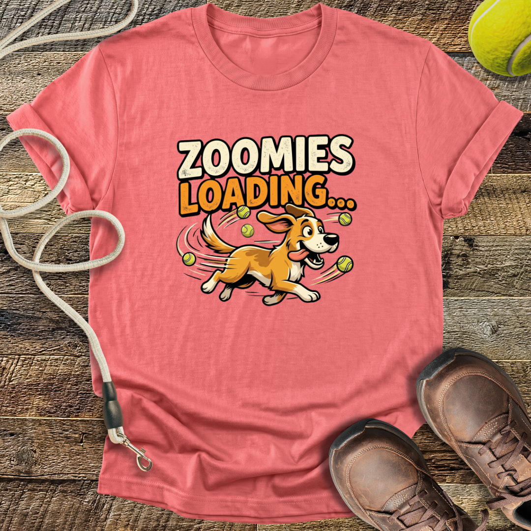 Zoomies Loading T-Shirt