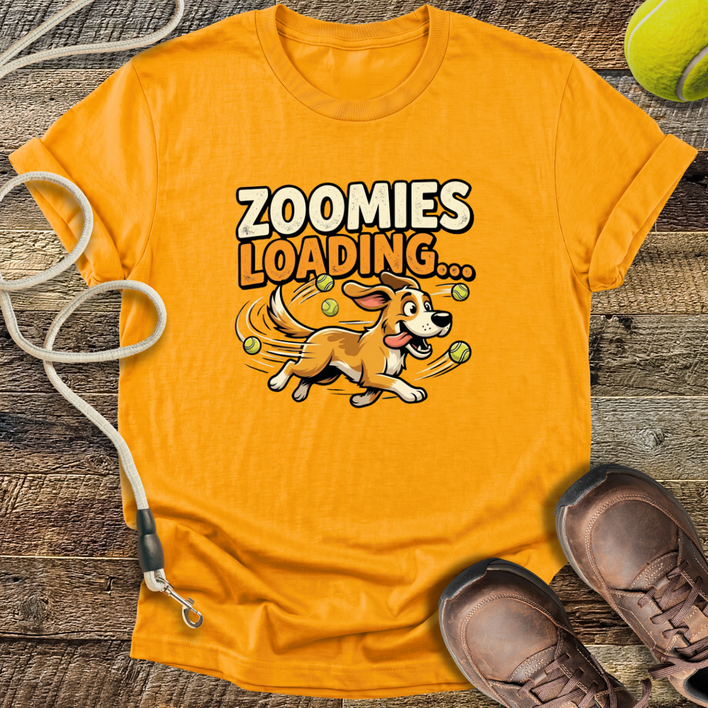 Zoomies Loading T-Shirt