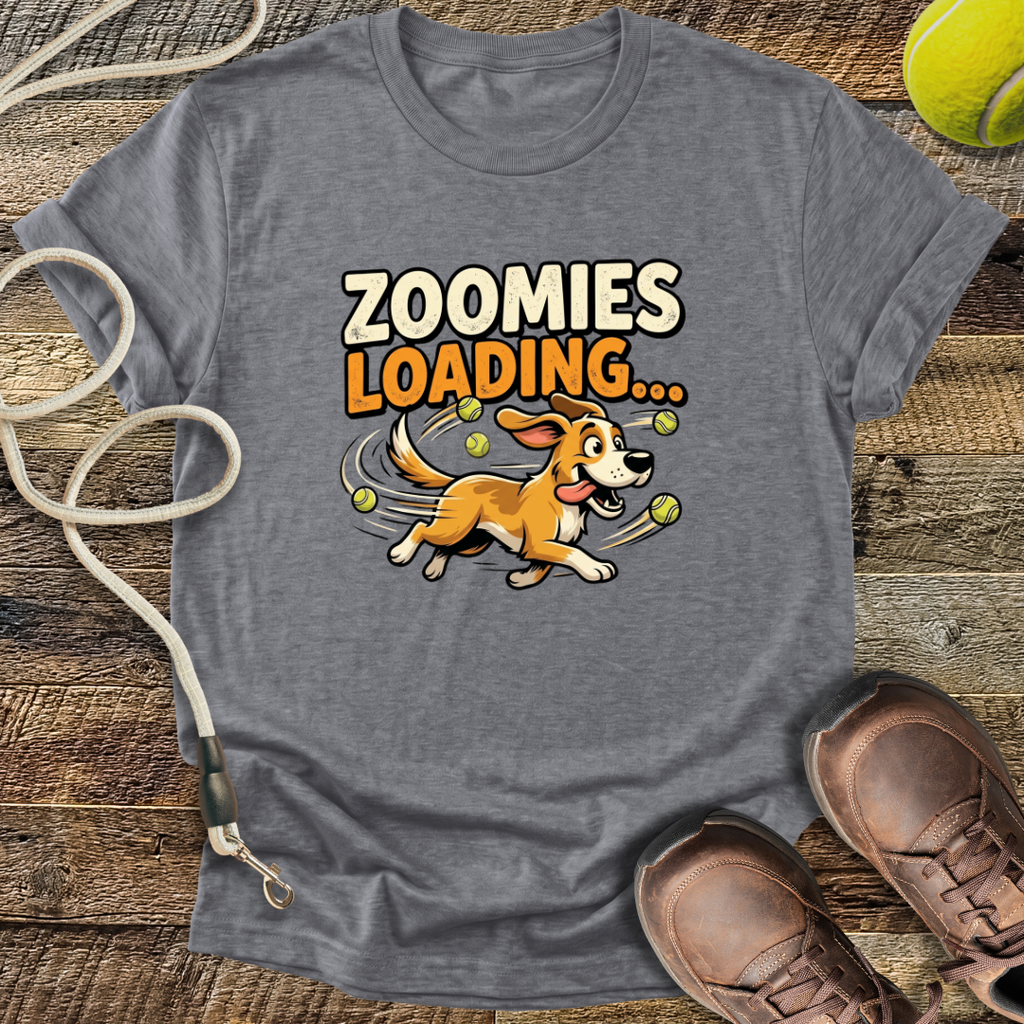 Zoomies Loading T-Shirt