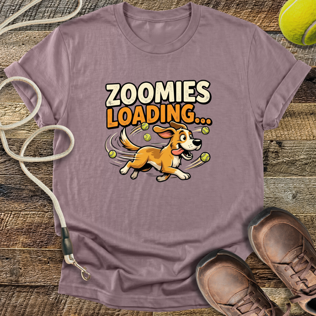 Zoomies Loading T-Shirt