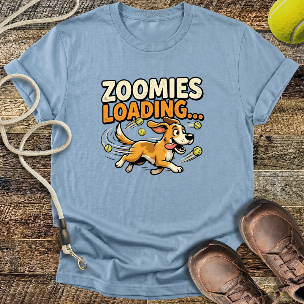 Zoomies Loading T-Shirt