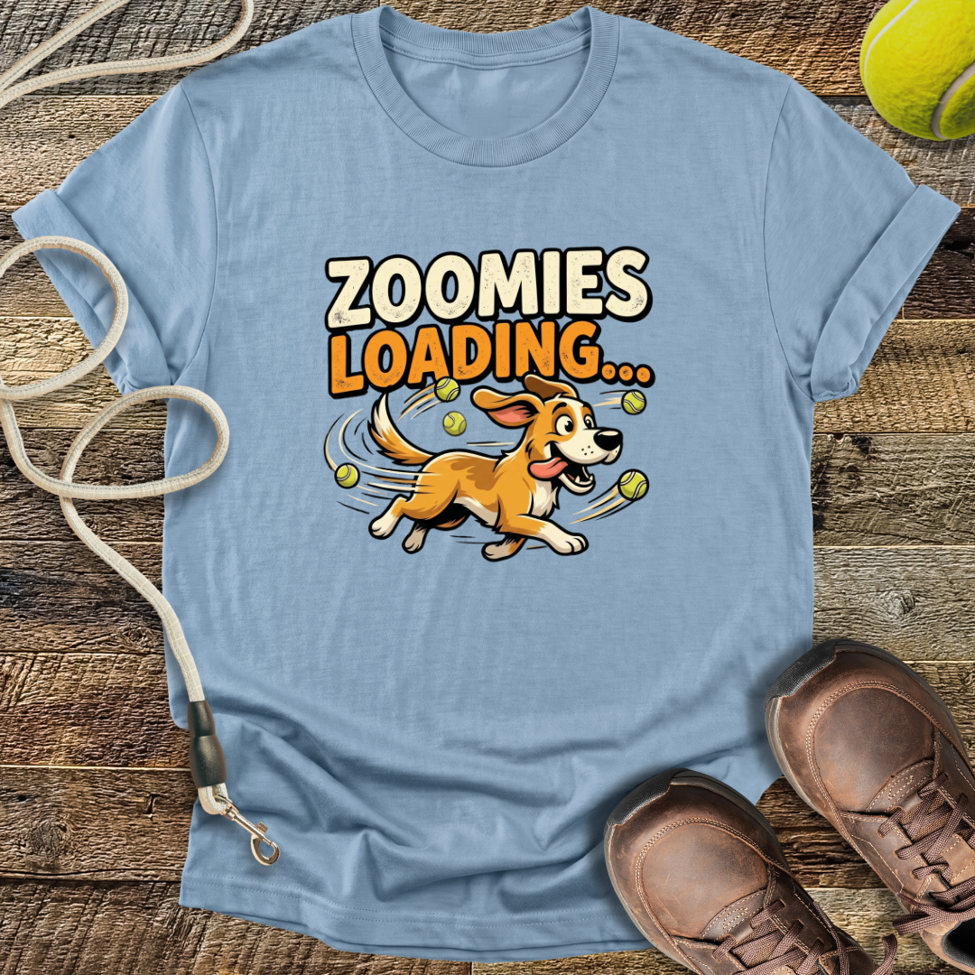 Zoomies Loading T-Shirt